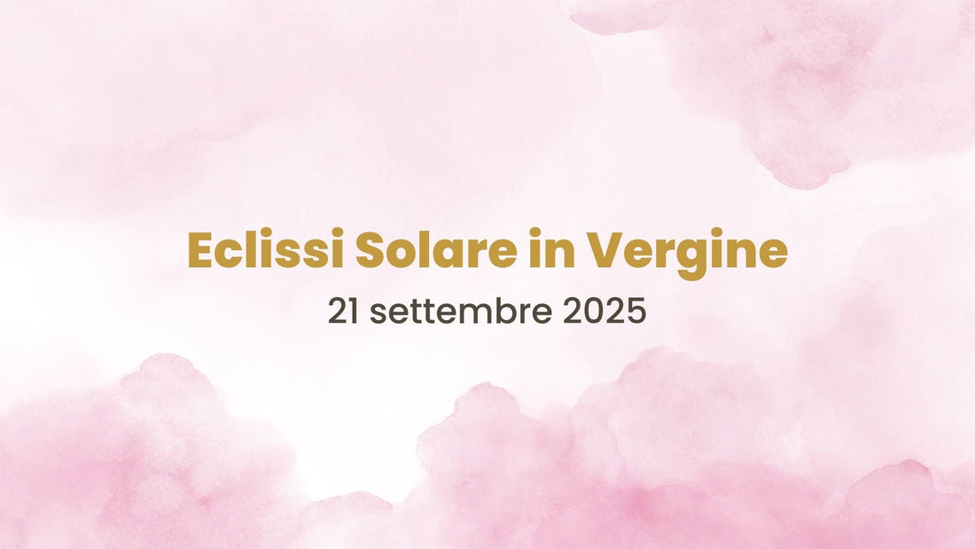 21 settembre 2025 – Eclissi Solare in Vergine